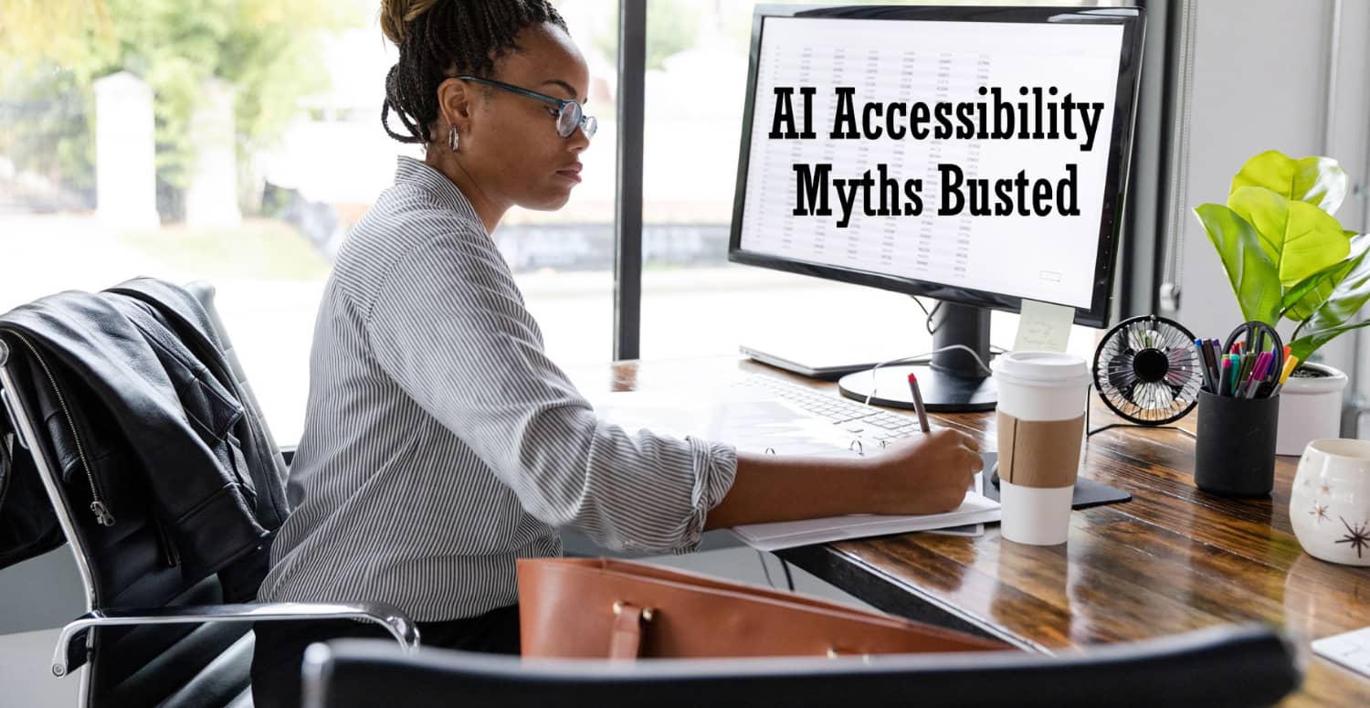 Accessibility Myths
