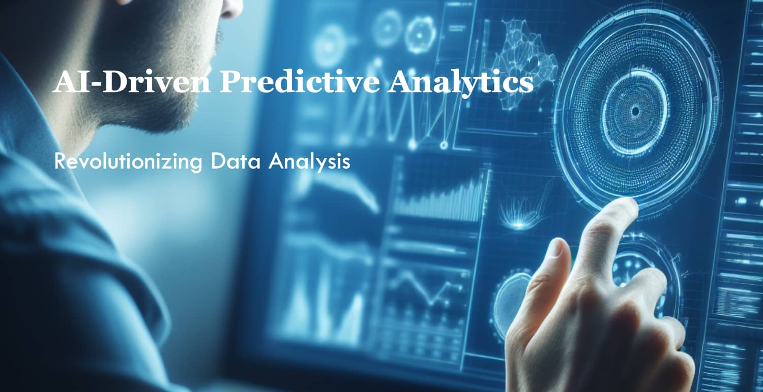 AI-Driven Predictive Analytics