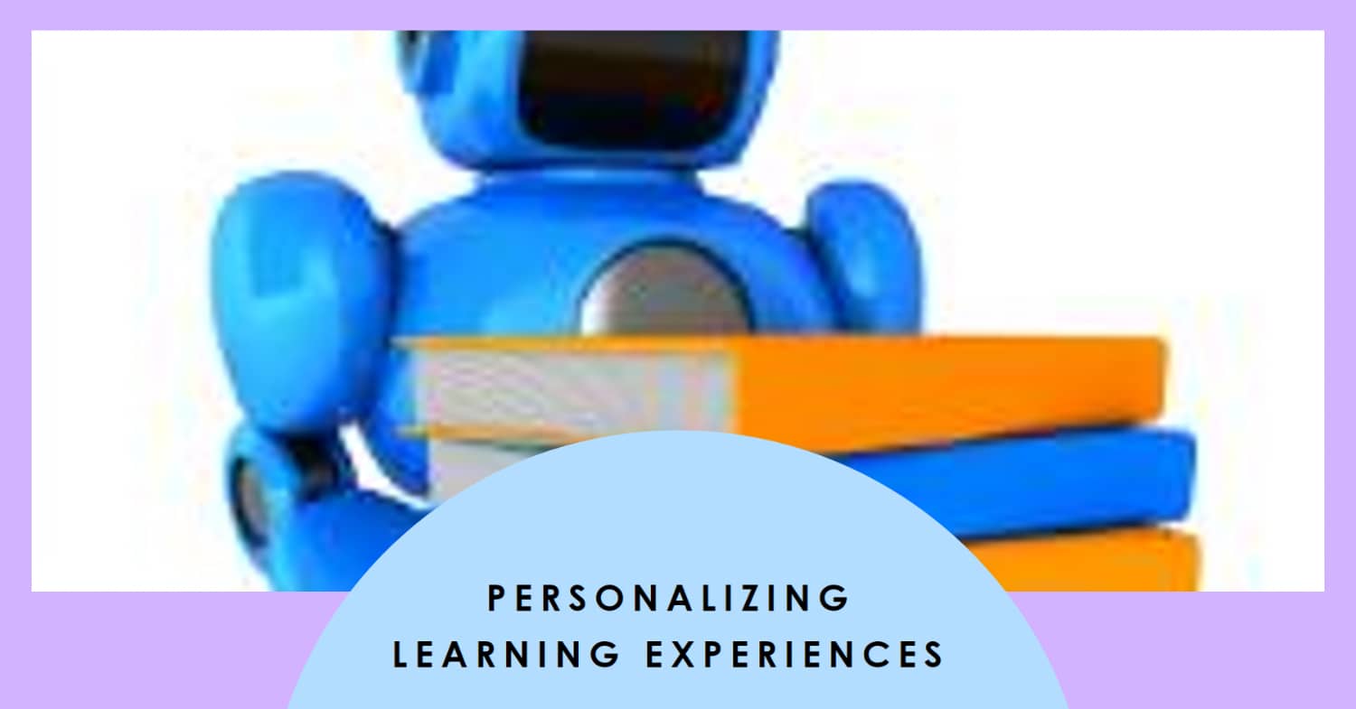 Personalizing Learning Experiences